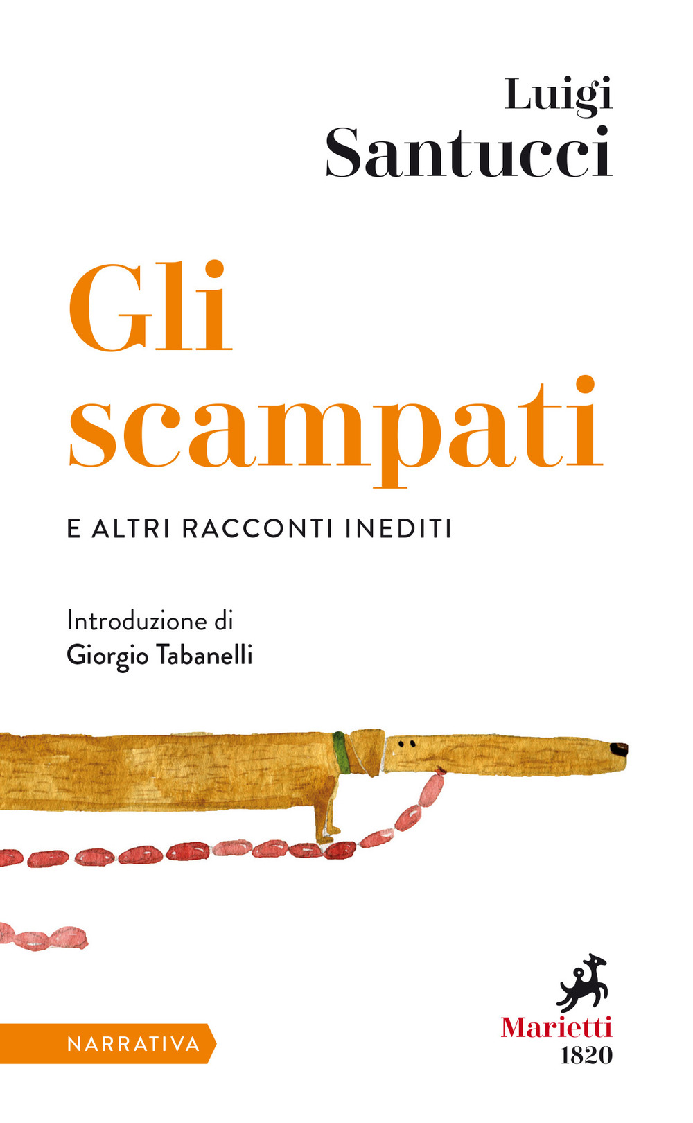 Gli scampati e altri racconti inediti