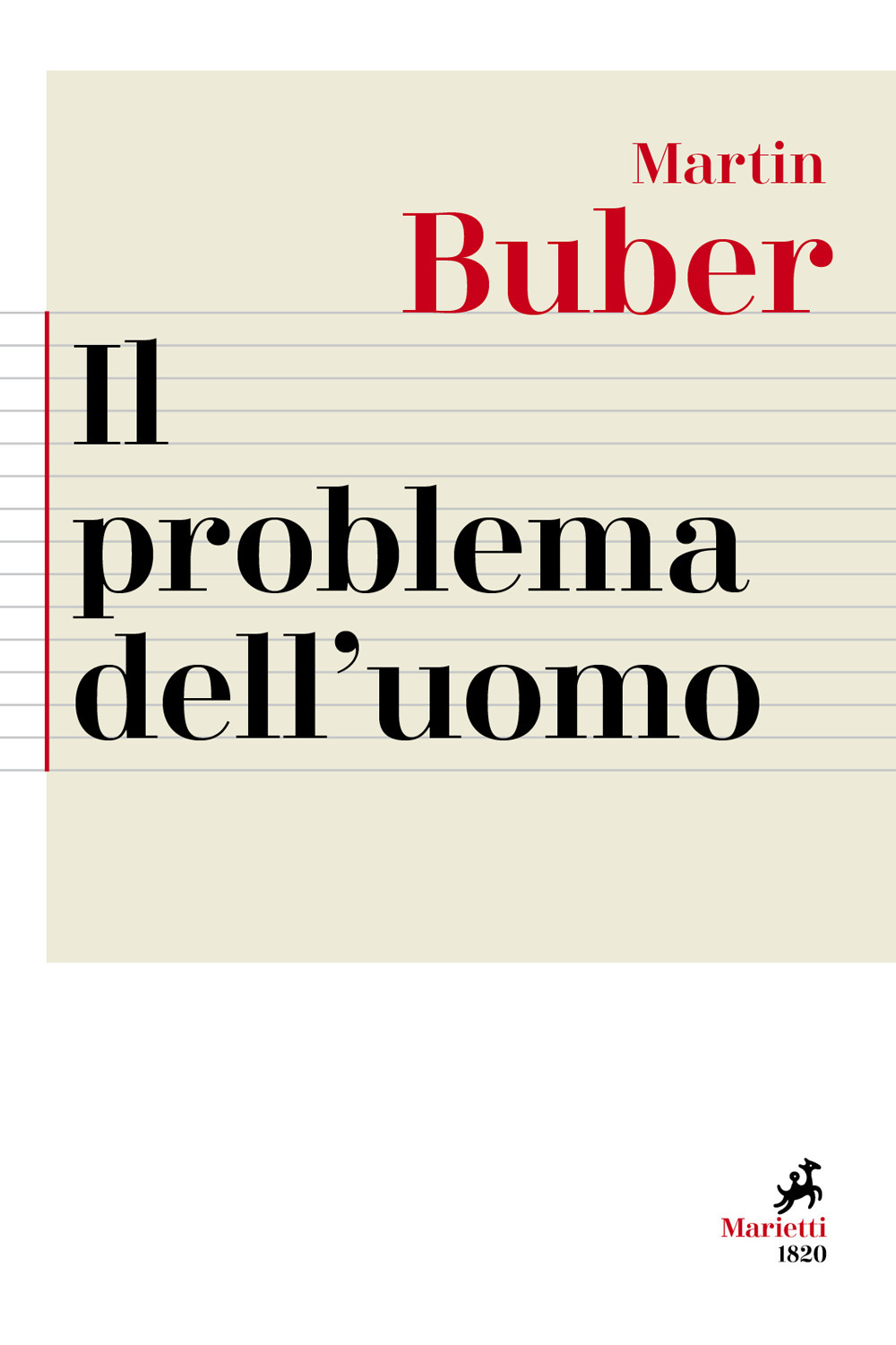 Il problema dell'uomo. Nuova ediz.