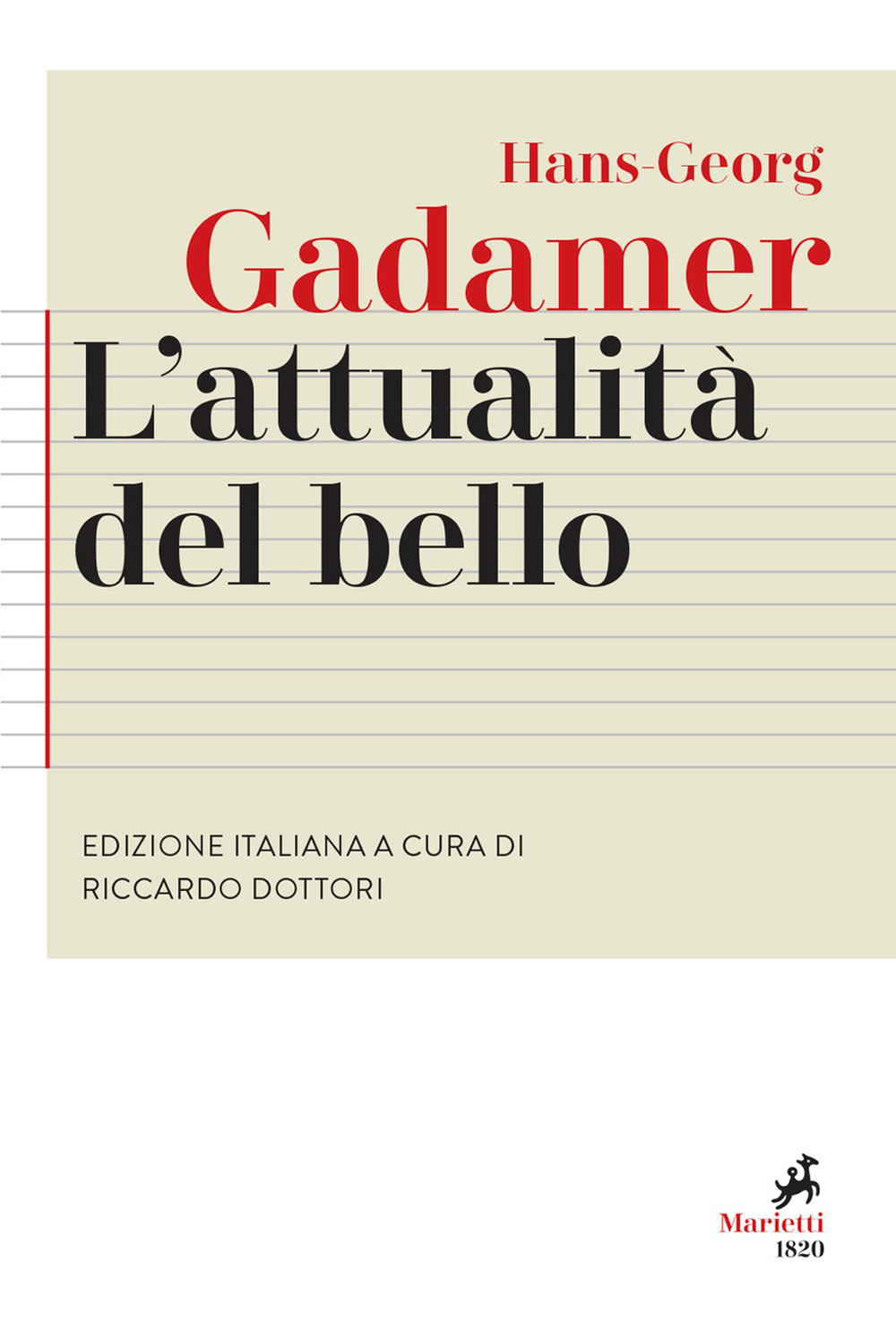 L'attualità del bello. Studi di estetica ermeneutica