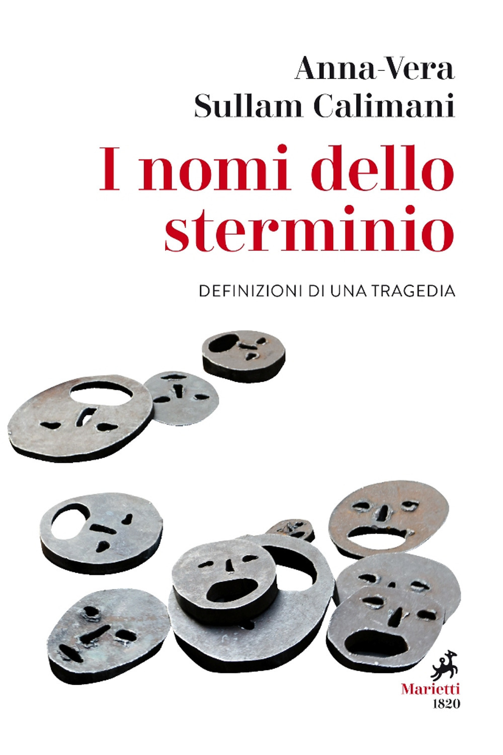 I nomi dello sterminio. Definizioni di una tragedia