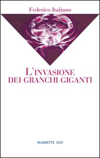 L'invasione dei granchi giganti