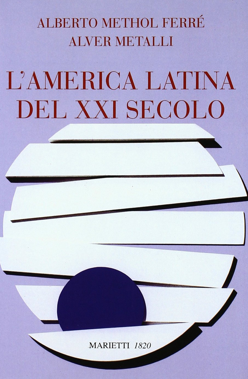 L'America latina del secolo XXI