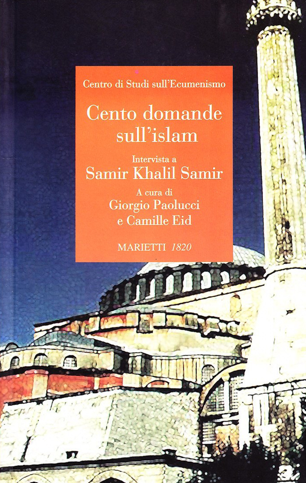 Cento domande sull'islam. Intervista a Samir Khalil Samir