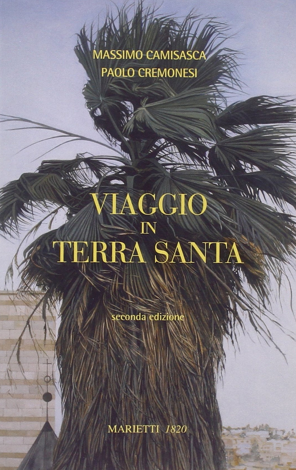 Viaggio in Terra Santa