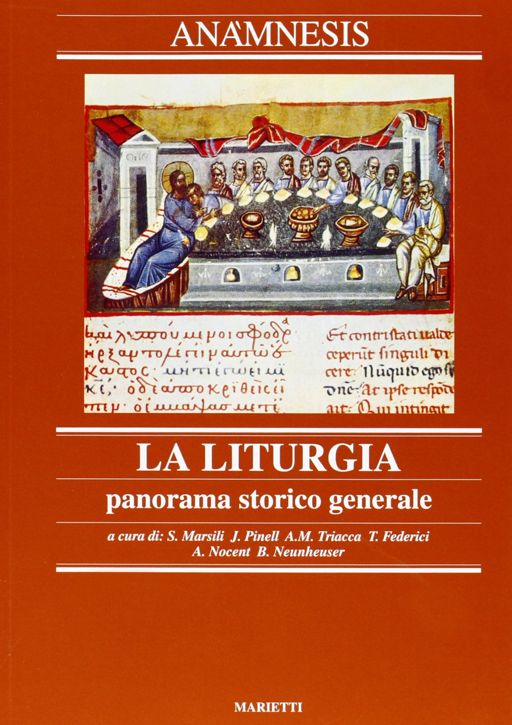 Anàmnesis. Vol. 2: La liturgia. Panorama storico generale