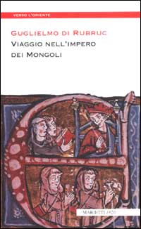 Viaggio nell'impero dei mongoli