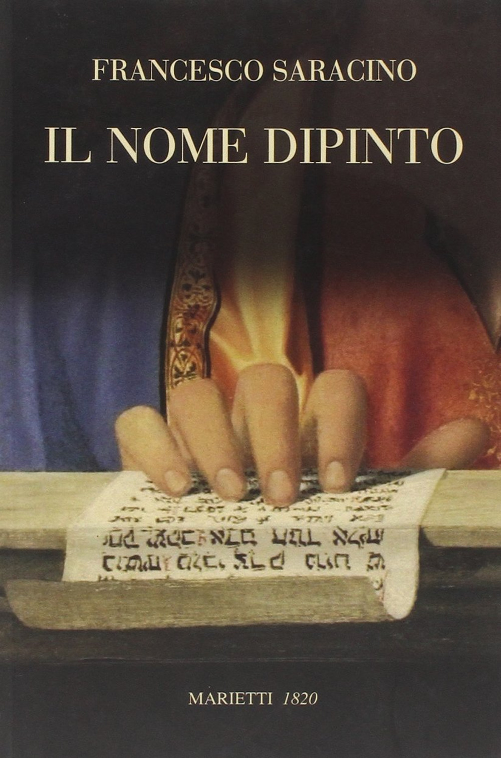 Il nome dipinto. Studi di esegesi figurativa