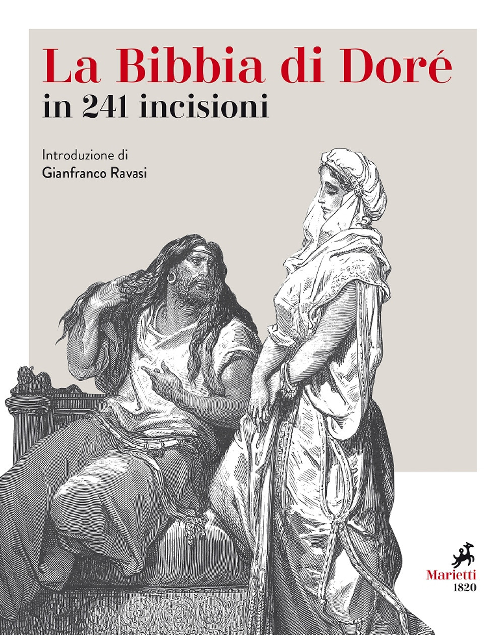 La Bibbia. 241 incisioni. Ediz. illustrata