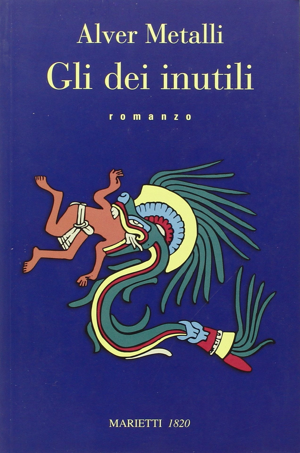 Gli dei inutili