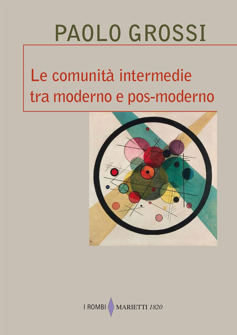 Le comunità intermedie tra moderno e pos-moderno