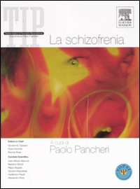 La schizofrenia. Ediz. illustrata