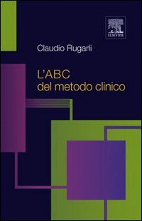 L'ABC del metodo clinico