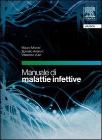 Manuale di malattie infettive. Con CD-ROM