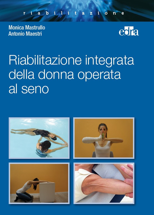 Riabilitazione integrata della donna operata al seno