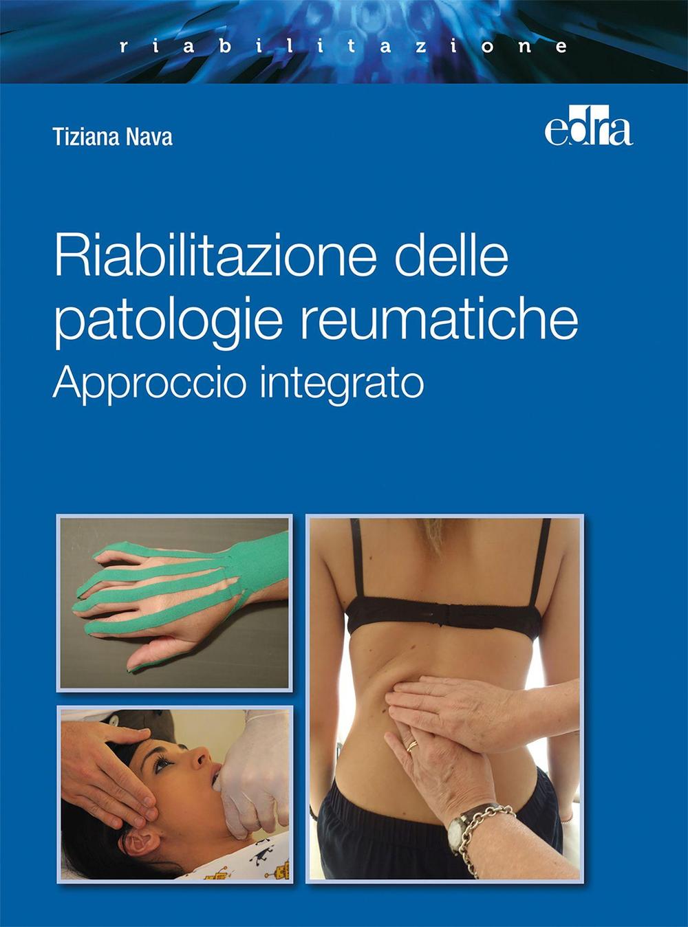 Riabilitazione integrata patologie reumatiche. Approccio integrato