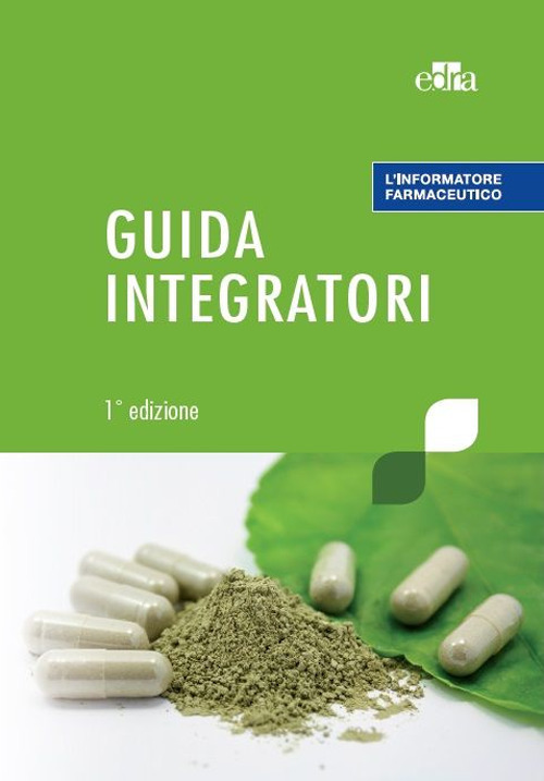 L'informatore farmaceutico. Guida integratori