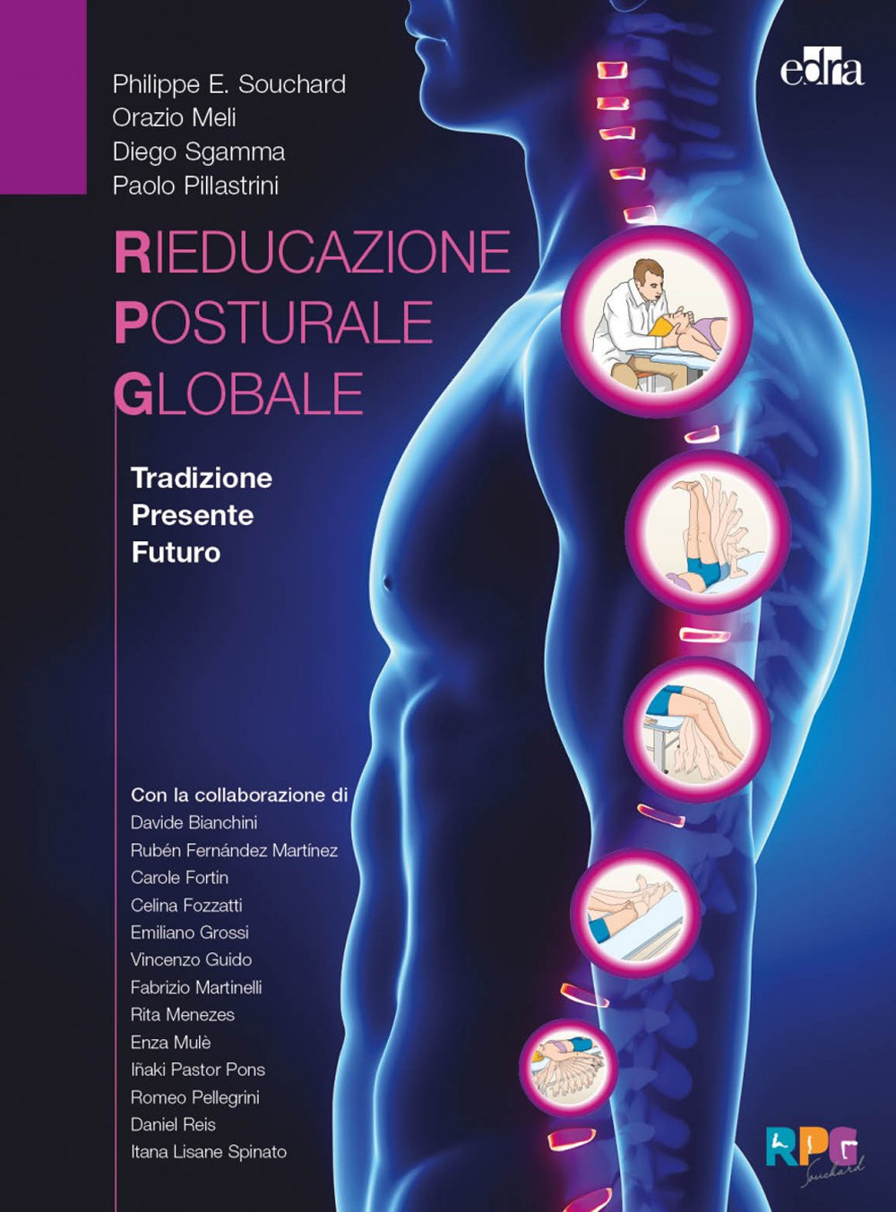 La rieducazione posturale globale. Tradizione, presente, futuro