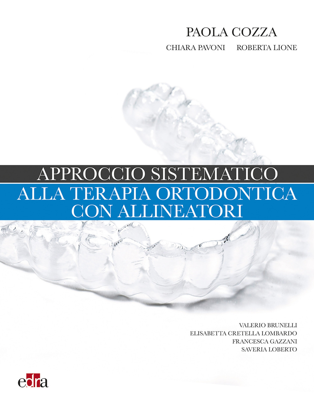 Approccio sistematico alla terapia ortodontica con allineatori