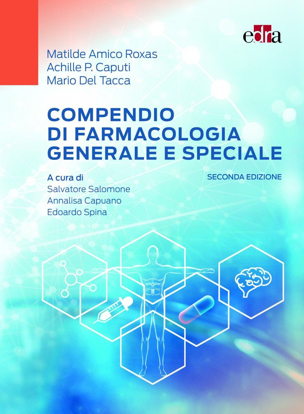 Compendio di farmacologia generale e speciale