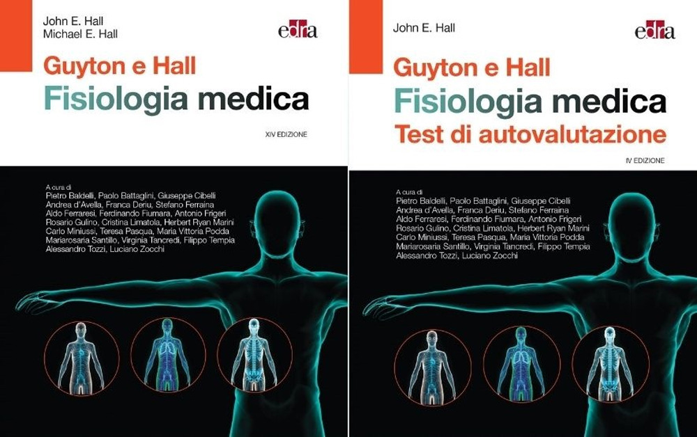 Guyton & Hall. Fisiologia medica. Con test di autovalutazione