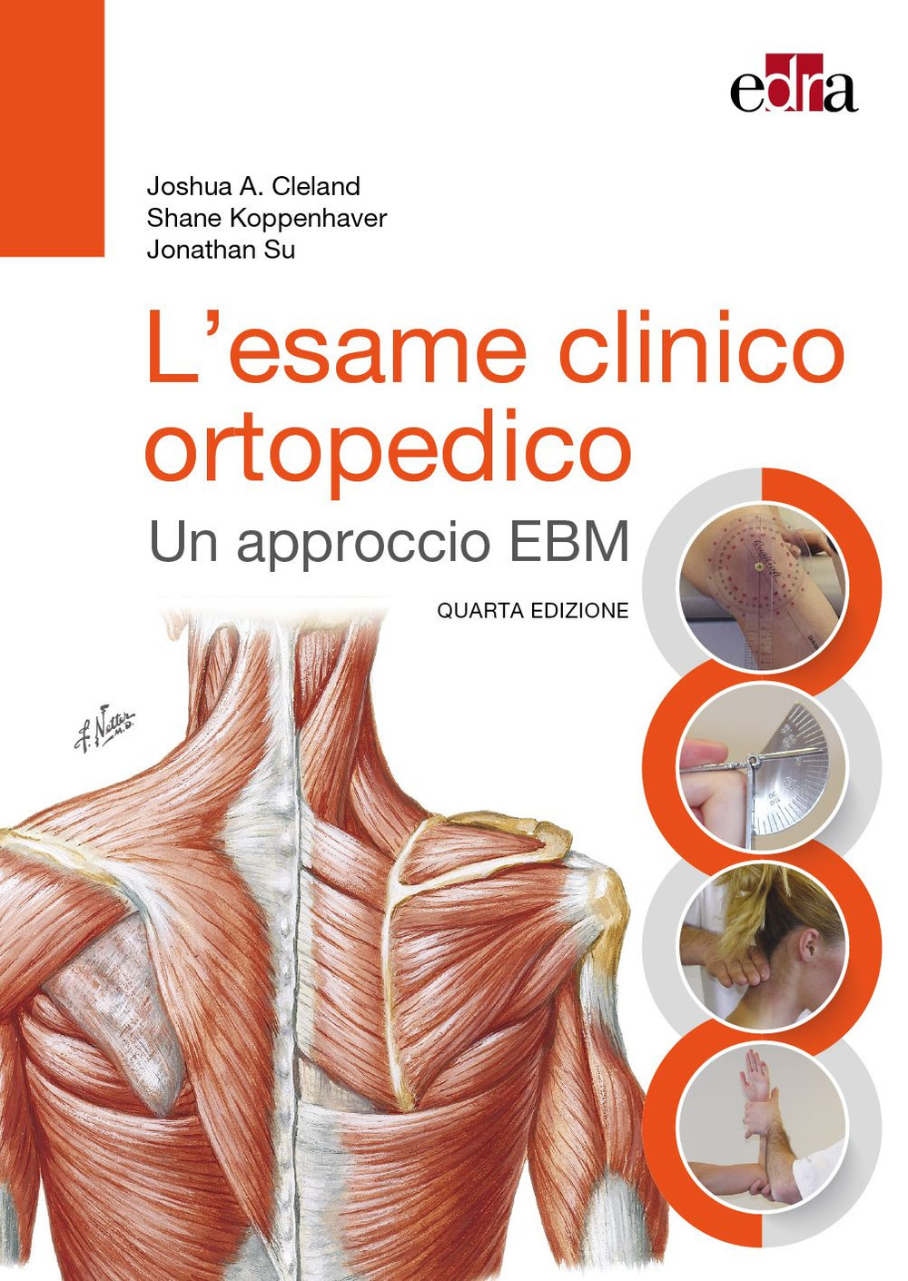 L'esame clinico ortopedico. Un approccio EBM