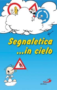 Segnaletica... in cielo