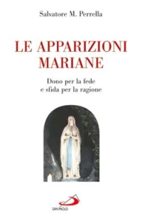 Le apparizioni mariane. 