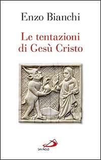 Le tentazioni di Gesù Cristo