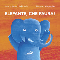 Elefante, che paura!