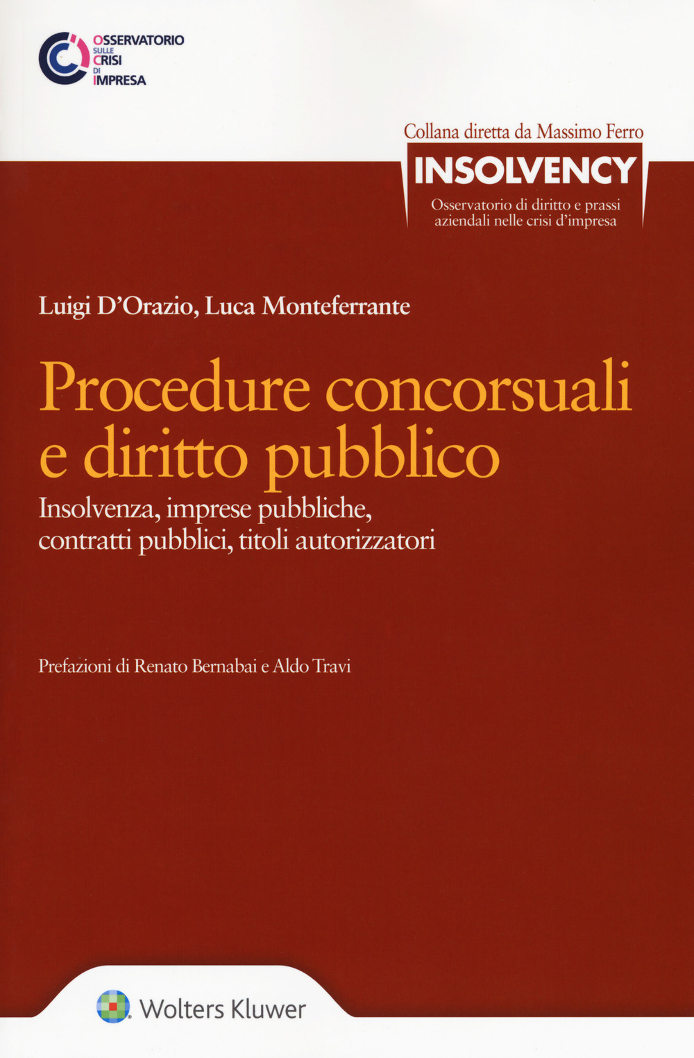 Procedure concorsuali e diritto pubblico. Con Contenuto digitale per download e accesso online