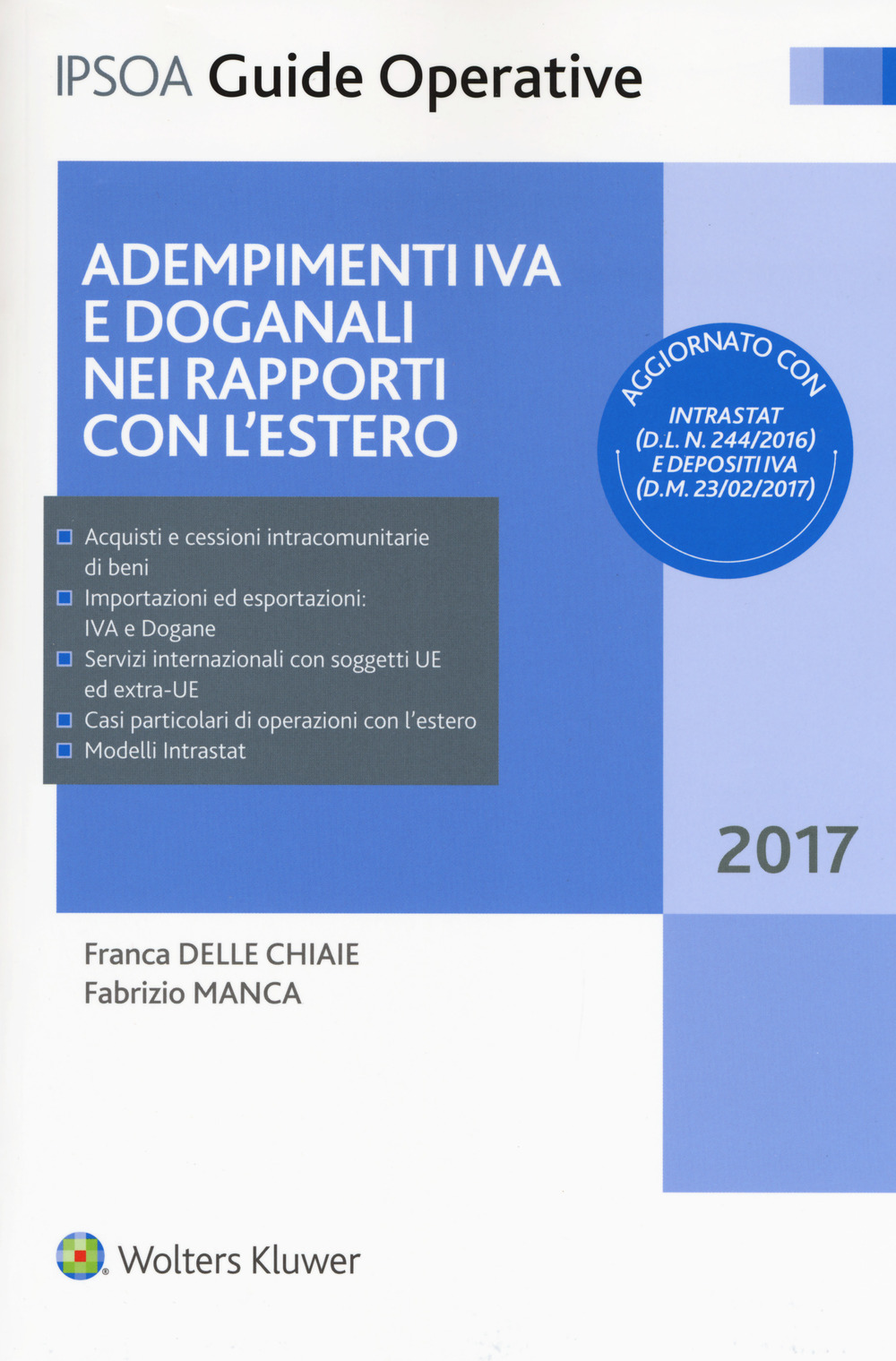 Adempimenti IVA e doganali nei rapporti con l'estero. Con Contenuto digitale per accesso online