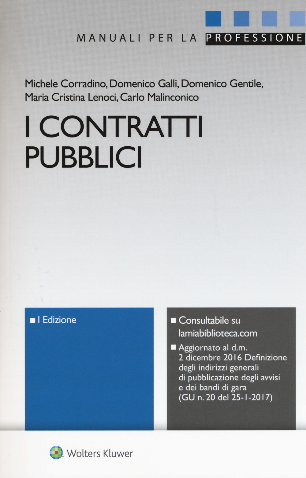 I contratti pubblici. Con Contenuto digitale per download e accesso online