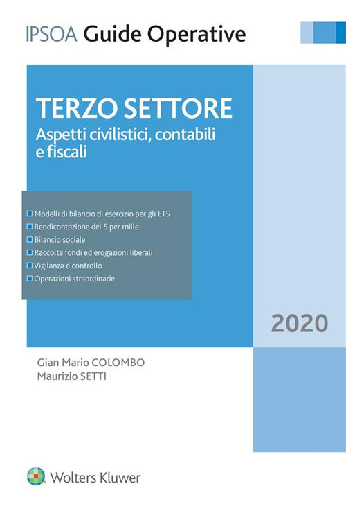 Terzo settore. Aspetti civilistici, contabili e fiscali