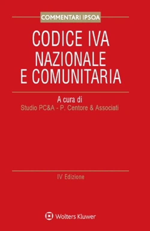 Codice IVA nazionale e comunitaria. Con aggiornamento online