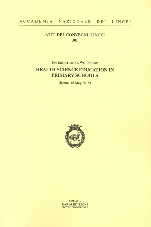 Healt science education in primary schools (Rome, 15 May 2015)