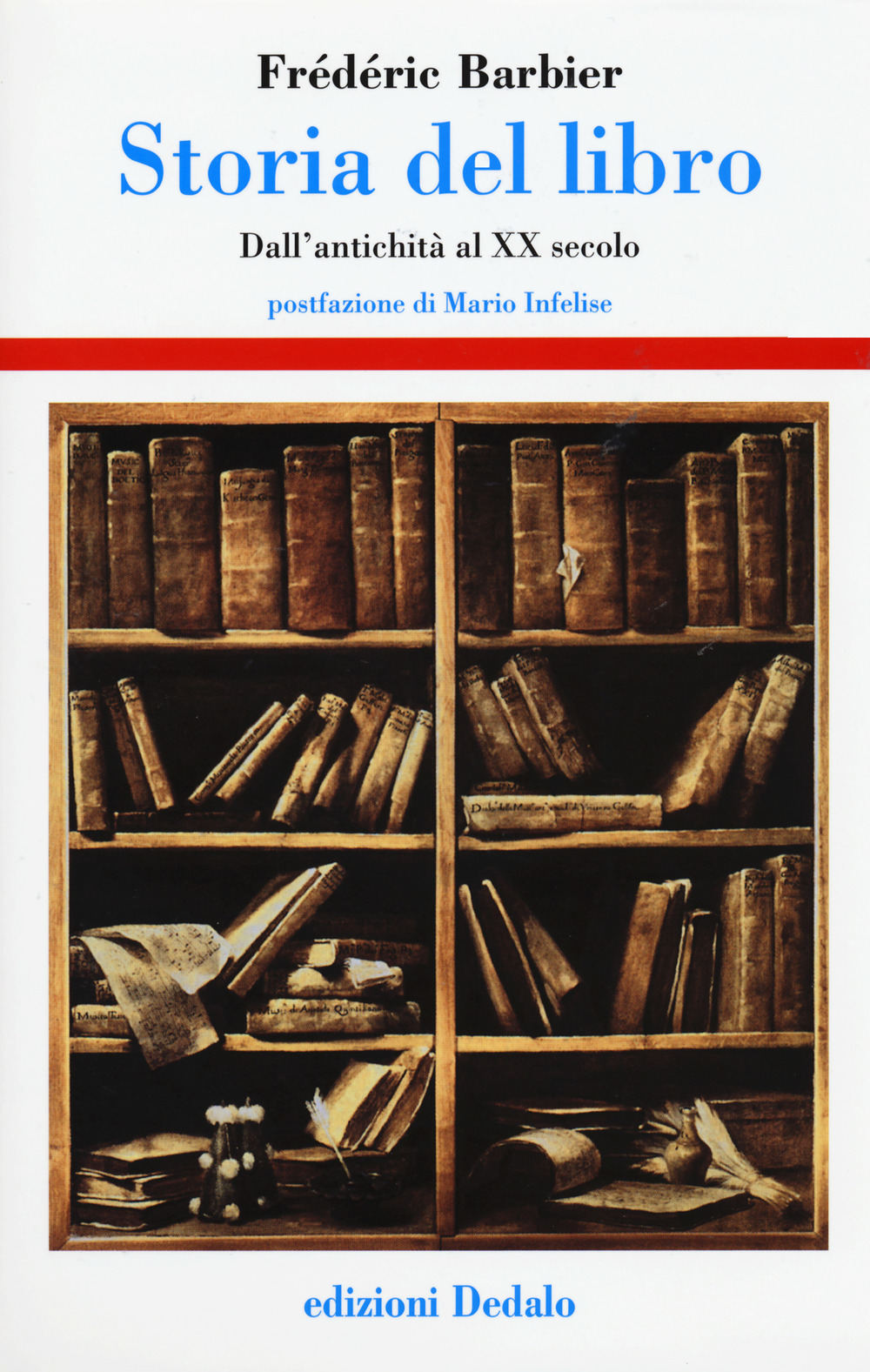 Storia del libro. Dall'antichità al XX secolo