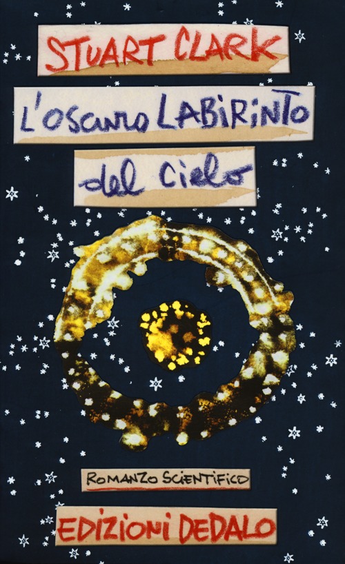 L'oscuro labirinto del cielo