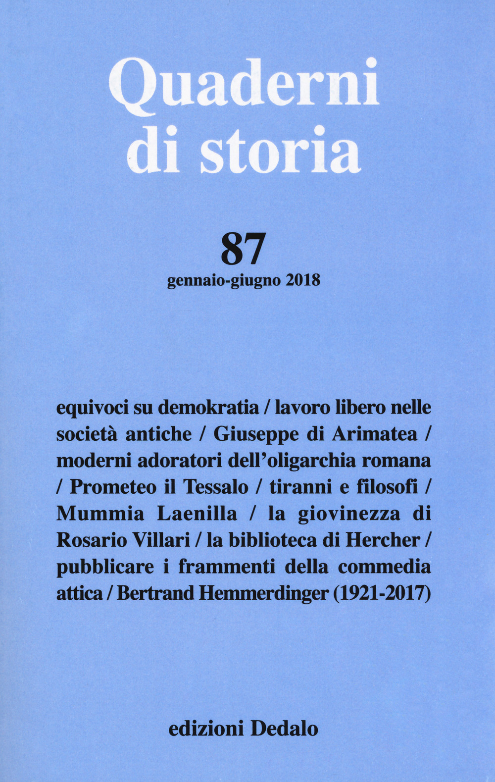 Quaderni di storia (2018). Vol. 87: Gennaio-Giugno