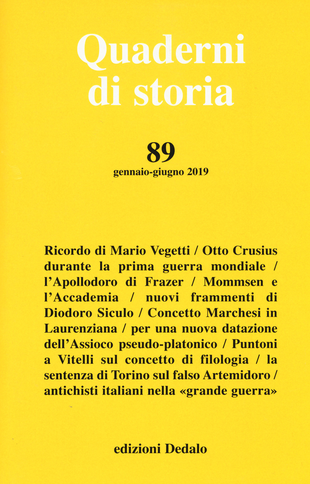 Quaderni di storia (2019). Vol. 89