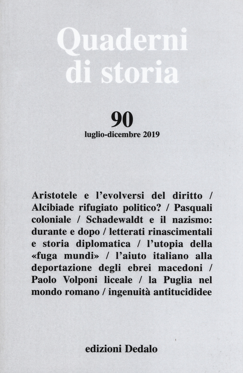 Quaderni di storia (2019). Vol. 90