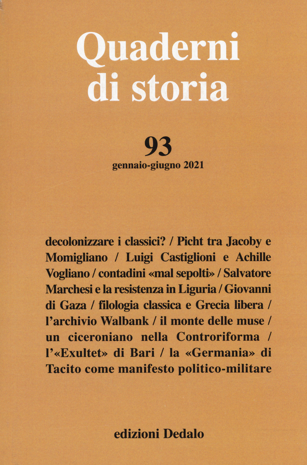 Quaderni di storia (2021). Vol. 93: Gennaio-giugno 2021