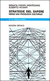 Strategie del sapere. Verso una psicologia culturale