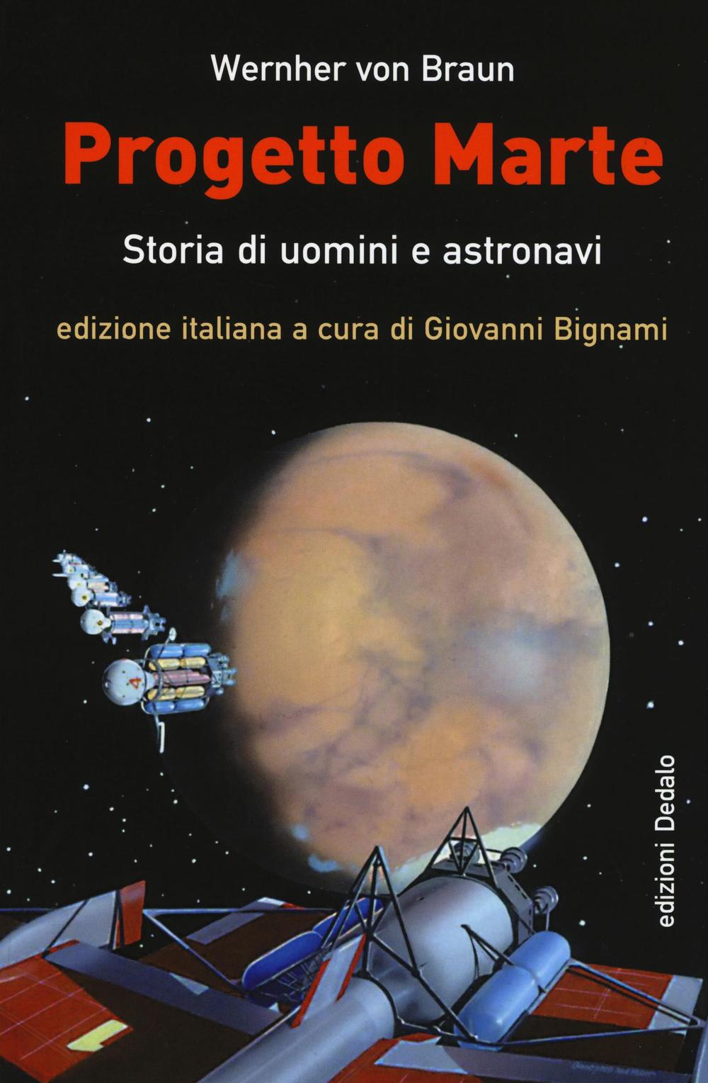 Progetto Marte. Storie di uomini e astronavi