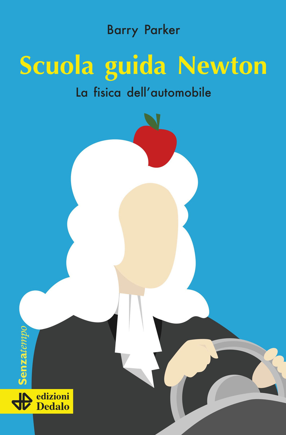 Scuola guida Newton. La fisica dell'automobile