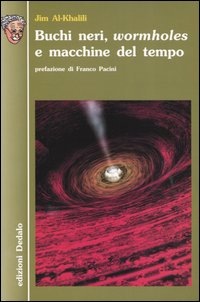 Buchi neri, «wormholes» e macchine del tempo