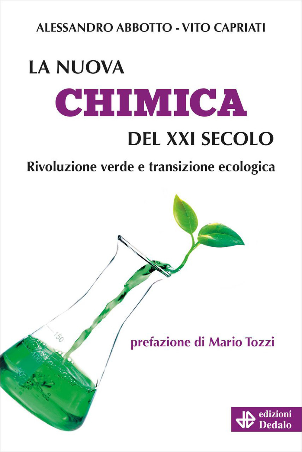 La nuova chimica del XXI secolo. Rivoluzione verde e transizione ecologica