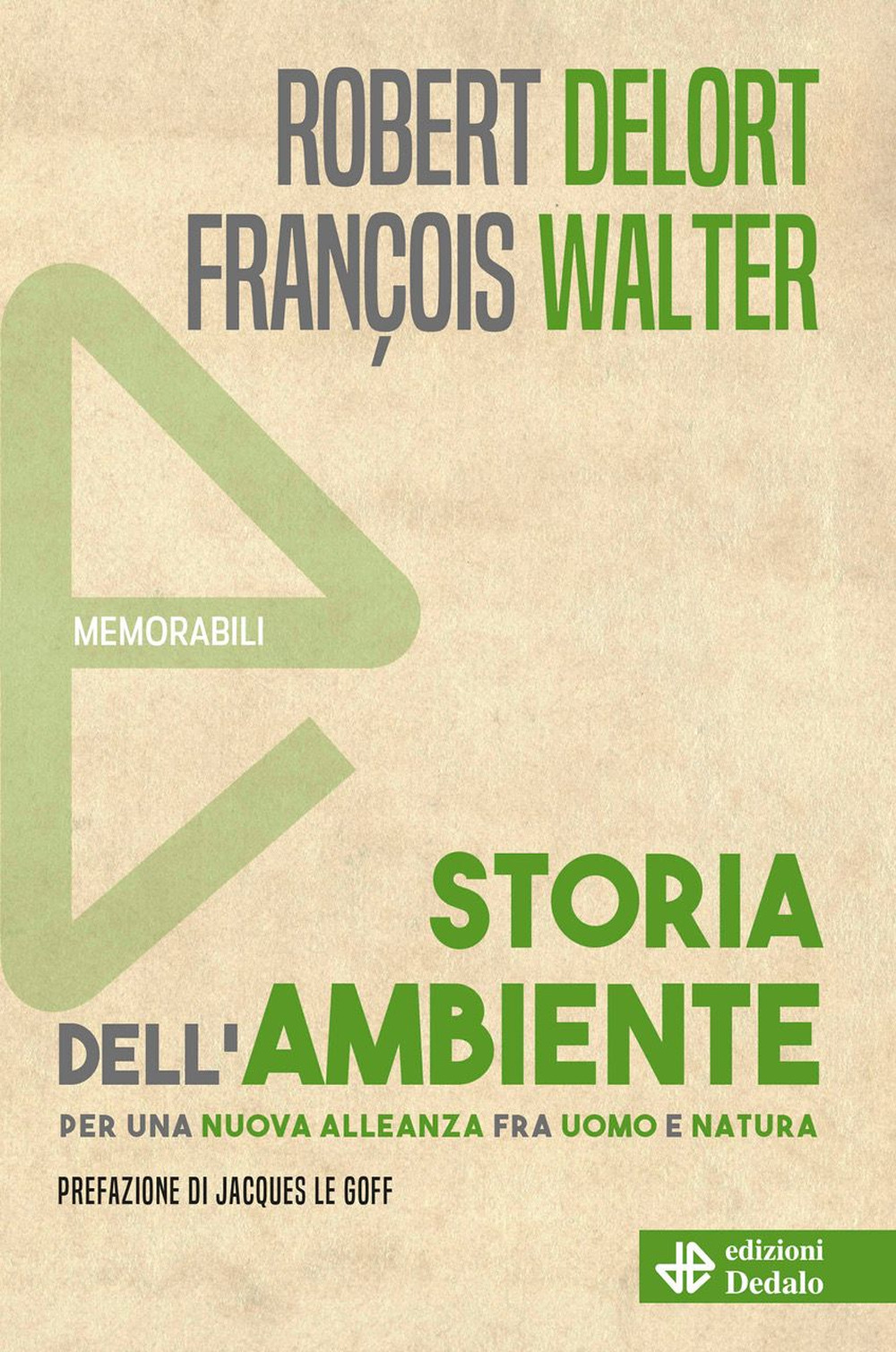 Storia dell'ambiente. Per una nuova alleanza fra uomo e natura