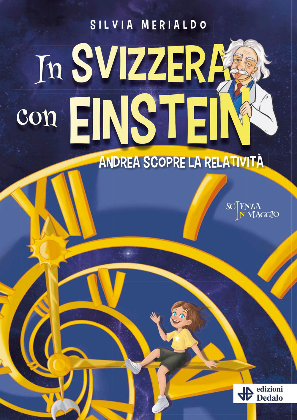 In Svizzera con Einstein. Andrea scopre la relatività