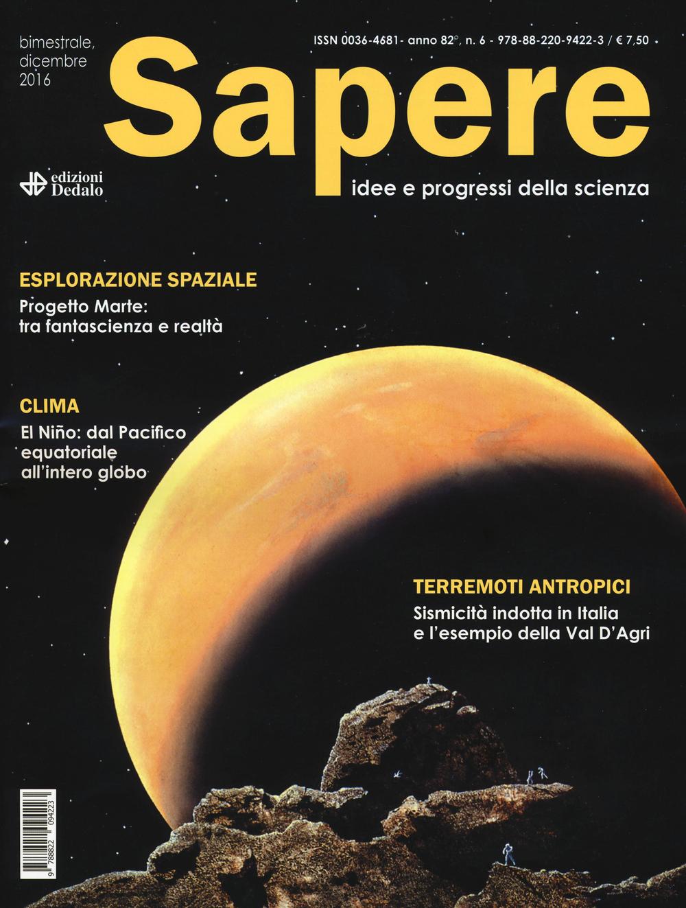 Sapere. Idee e progressi della scienza (2016)