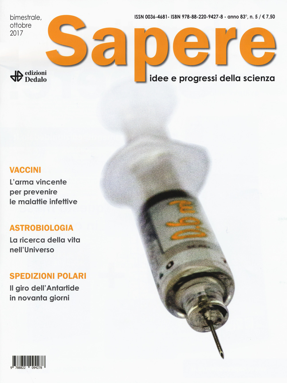 Sapere. Idee e progressi della scienza (2017). Vol. 5